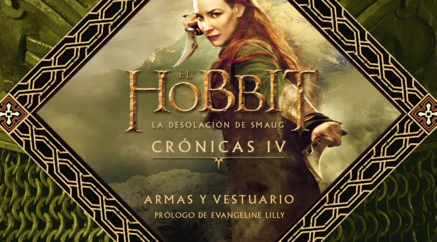 Hoy sale a la venta el libro Crónicas IV: Armas y Vestuario de El Hobbit