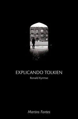 Explicando a Tolkien