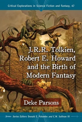 J.R.R. Tolkien, Robert E. Howard y el nacimiento de la fantasía moderna