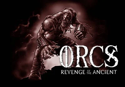 Orcos: Revenge of the Ancient