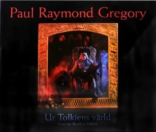 Paul Raymond Gregory: Del mundo de Tolkien