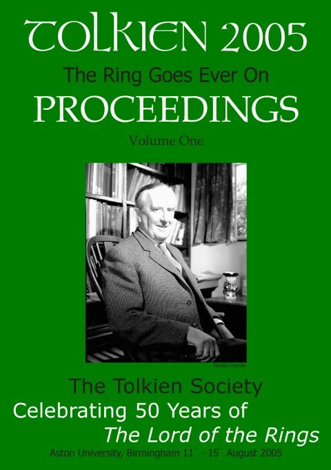 The Ring Goes Ever On: Actas de la Conferencia Tolkien 2005
